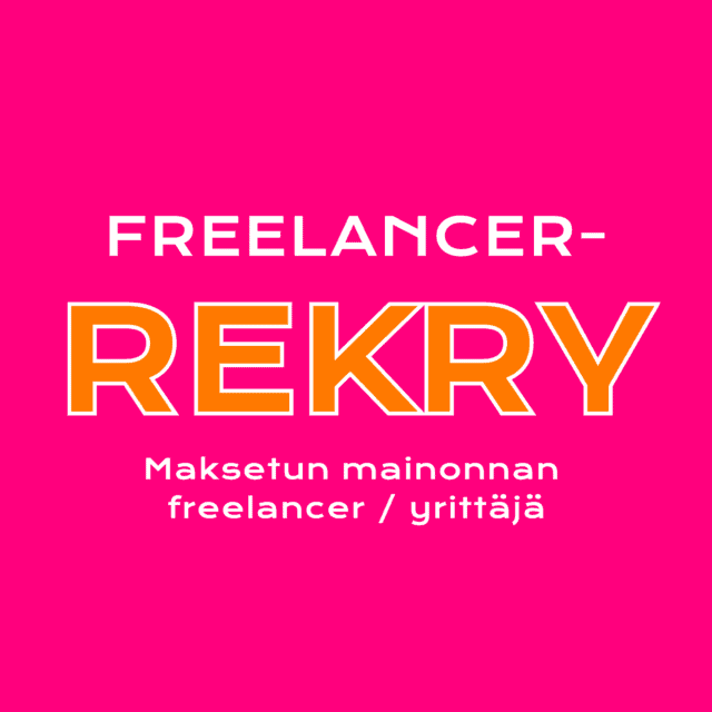 Rekry: Maksetun mainonnan osaaja  (freelancer/yrittäjä)